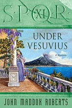 Cover art for SPQR XI: Under Vesuvius: A Mystery (The SPQR Roman Mysteries, 11)
