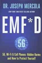 Cover art for EMF*D: 5G, Wi-Fi & Cell Phones: Hidden Harms and How to Protect Yourself