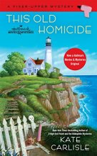 Cover art for This Old Homicide (A Fixer-Upper Mystery)