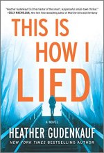 Cover art for This Is How I Lied: A Novel