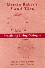 Cover art for Martin Buber's I and Thou: Practicing Living Dialogue