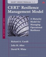 Cover art for CERT Resilience Management Model: A Maturity Model for Managing Operational Resilience (Sei Series in Software Engineering)