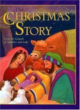 Cover art for The Christmas Story: From the Gospels of Matthew and Luke