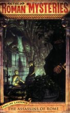 Cover art for The Assassins of Rome (The Roman Mysteries IV)