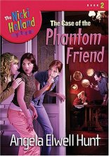 Cover art for The Case of the Phantom Friend (The Nicki Holland Mystery Series #2)