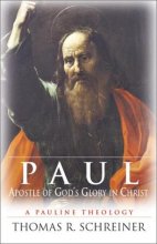 Cover art for Paul, Apostle of God's Glory in Christ: A Pauline Theology
