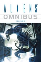 Cover art for Aliens Omnibus Volume 3