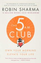 Cover art for 5 AM Club, The: Own Your Morning. Elevate Your Life.