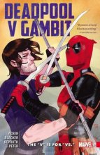 Cover art for Deadpool V Gambit: The "V" is for "Vs."