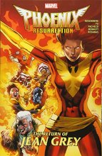 Cover art for Phoenix Resurrection: The Return of Jean Grey
