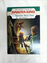 Cover art for Operation Black Fang (Secret File of Dakota King)