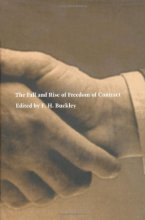 Cover art for The Fall and Rise of Freedom of Contract