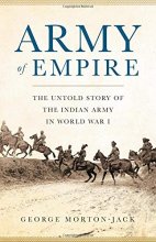 Cover art for Army of Empire: The Untold Story of the Indian Army in World War I