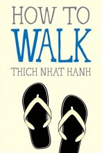 Cover art for How to Walk (Mindfulness Essentials)
