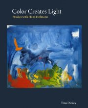 Cover art for Color Creates Light: Studies with Hans Hofmann