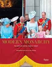 Cover art for Modern Monarchy: The British Royal Family Today