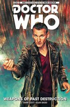 Cover art for Doctor Who: The Ninth Doctor Vol. 1: Weapons of Past Destruction