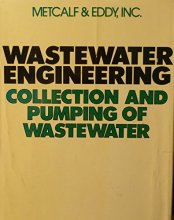Cover art for Wastewater Engineering: Collection and Pumping of Wastewater