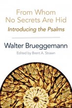 Cover art for From Whom No Secrets Are Hid: Introducing the Psalms