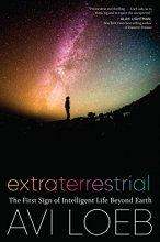 Cover art for Extraterrestrial: The First Sign of Intelligent Life Beyond Earth