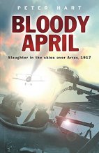 Cover art for Bloody April: Slaughter in the Skies Over Arras, 1917 (Cassell Military Paperbacks)