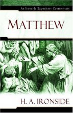 Cover art for Matthew (Ironside Expository Commentaries (Hardcover))