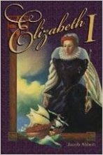 Cover art for Elizabeth I (Abbott series) (A Beka Book)