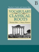 Cover art for Vocabulary from Classical Roots Book B - Teacher's Guide/Answer Key