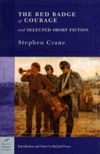 Cover art for The Red Badge of Courage and Selected Short Fiction (Barnes & Noble Classics)