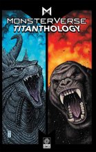 Cover art for Monsterverse Titanthology Vol 1 (1)