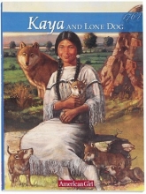 Cover art for Kaya and Lone Dog: A Friendship Story (American Girl)