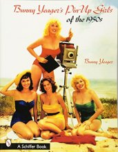 Cover art for Bunny Yeager's Pin-Up Girls Of The 1950s