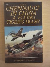 Cover art for With Chennault in China: A Flying Tiger's diary