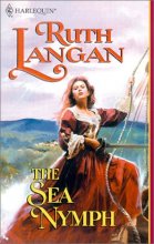 Cover art for Sea Nymph (Sirens Of The Sea) (Harlequin Historical, No 545)