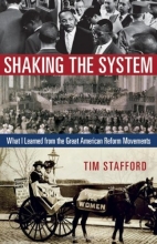 Cover art for Shaking the System: What I Learned from the Great American Reform Movements