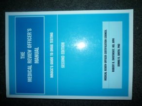 Cover art for The Medical Review Officer's Manual, Second Edition