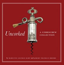 Cover art for Uncorked: A Corkscrew Collection