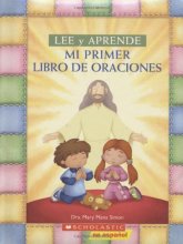 Cover art for Mi Primer Libro De Oraciones: (Spanish language edition of My First Read and Learn Book of Prayers) (Lee Y Aprende/ Read and Learn) (Spanish Edition)