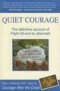 Cover art for Quiet Courage: The definitive account of Flight 93 and its aftermath