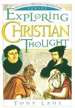Cover art for Exploring Christian Thought: Nelson's Christian Cornerstone Series