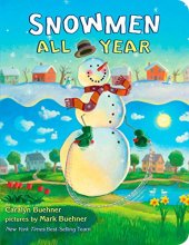 Cover art for Snowmen All Year Board Book