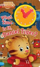 Cover art for What Time Is It, Daniel Tiger? (Daniel Tiger's Neighborhood)
