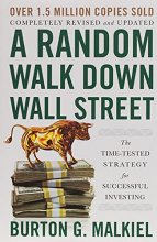 Cover art for A Random Walk Down Wall Street: The Time-Tested Strategy for Successful Investing