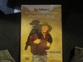 Cover art for Don Sullivan's Secrets to Train the Perfect Dog 2 DVD Set