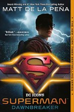 Cover art for Superman: Dawnbreaker (DC Icons Series)