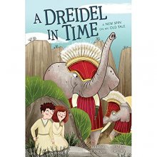 Cover art for A Dreidel in Time: A New Spin on an Old Tale