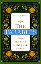 Cover art for The Parables: Jesus's Friendly Subversive Speech