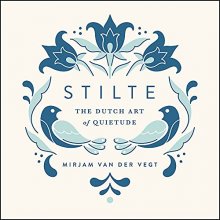 Cover art for Stilte: The Dutch Art of Quietude