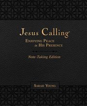 Cover art for Jesus Calling Note-Taking Edition, Leathersoft, Black, with full Scriptures: Enjoying Peace in His Presence