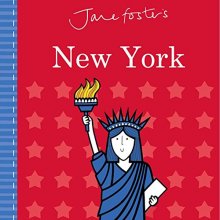 Cover art for Jane Foster's Cities: New York (Jane Foster Books)